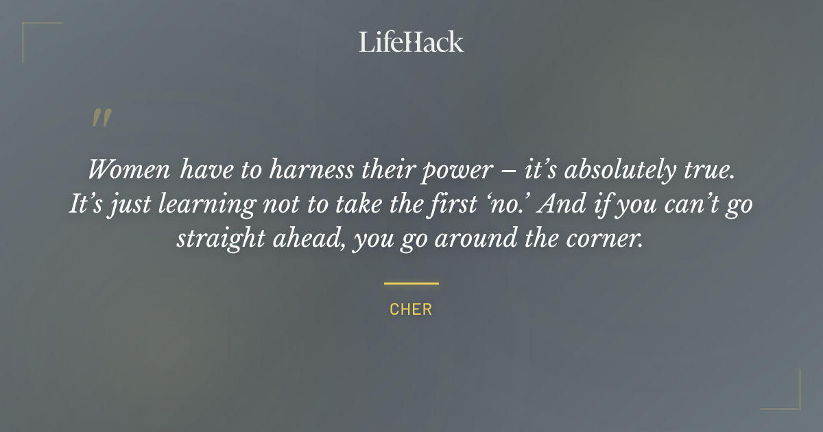 Quote by Cher