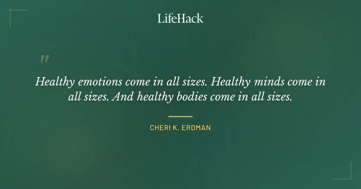 Quote by Cheri K. Erdman