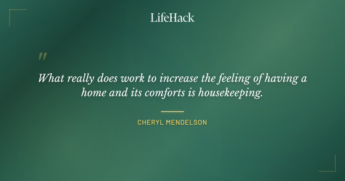 Quote by Cheryl Mendelson