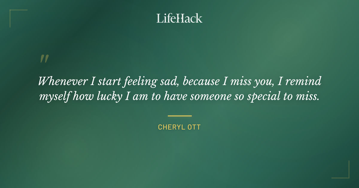 Quote by Cheryl Ott