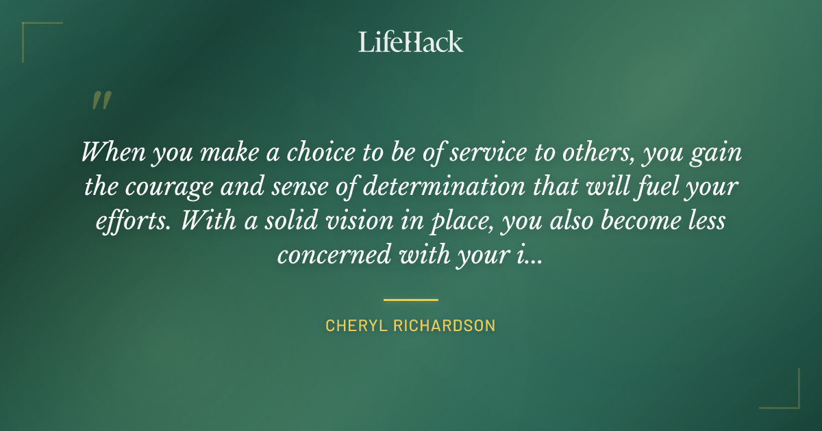 Quote by Cheryl Richardson