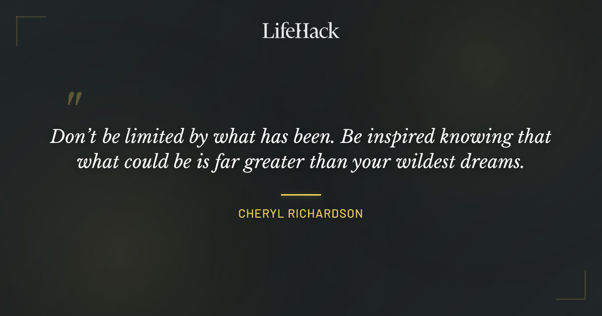 Quote by Cheryl Richardson