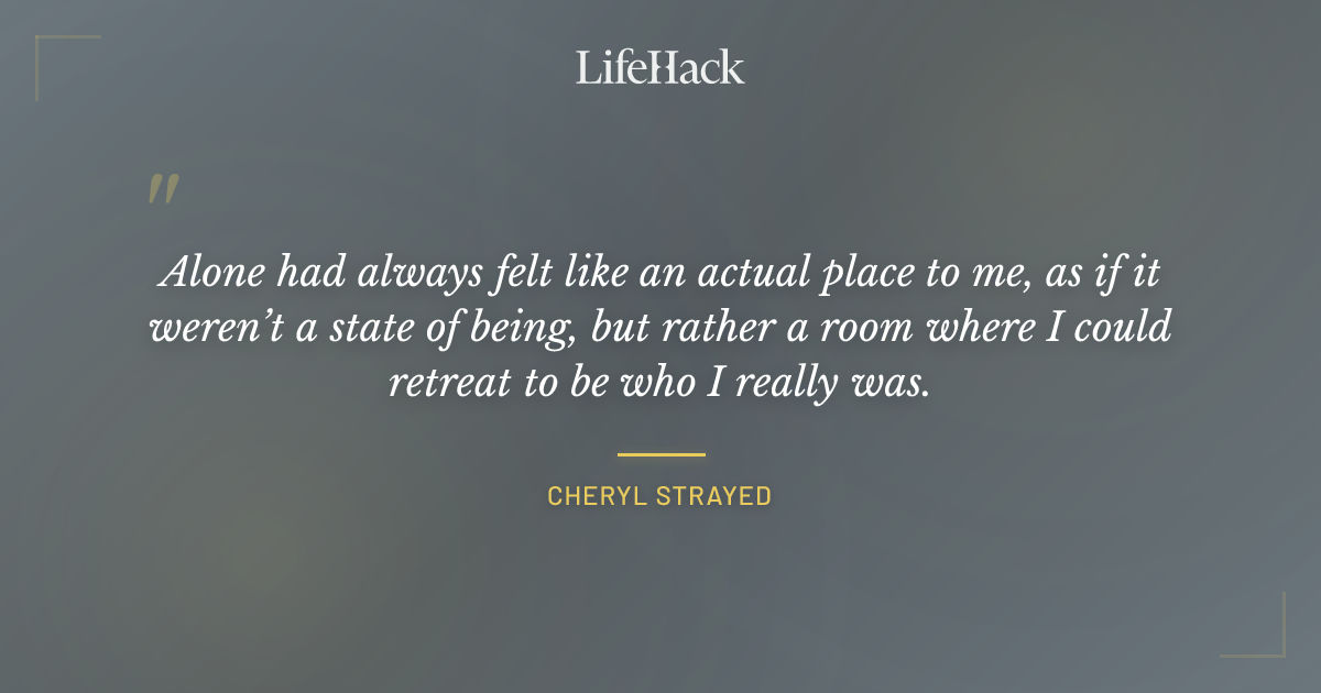 Quote by Cheryl Strayed