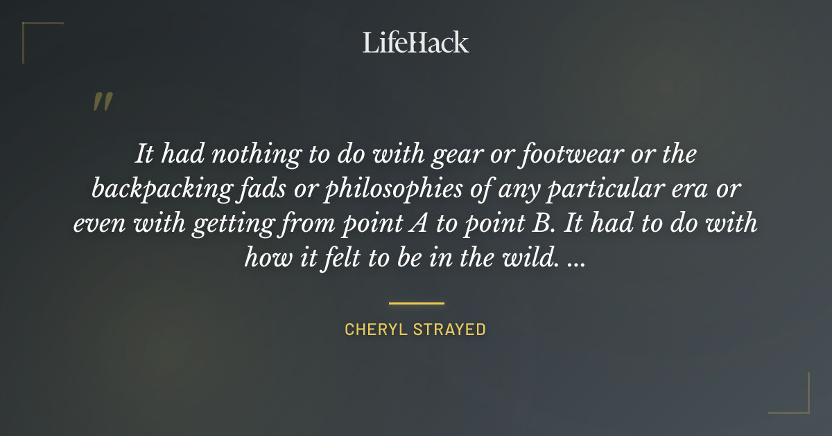 Quote by Cheryl Strayed