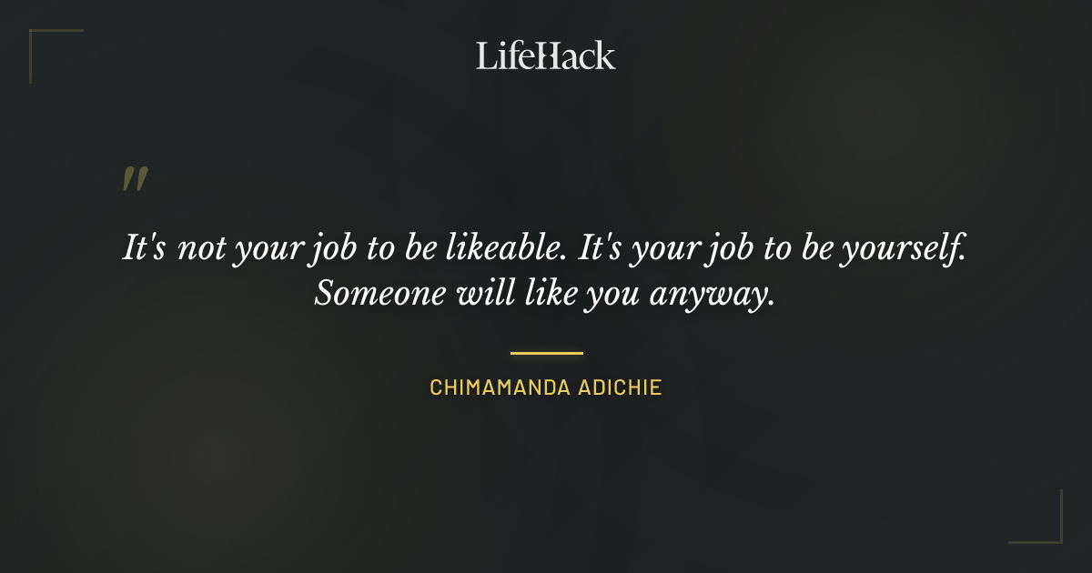Quote by Chimamanda Adichie