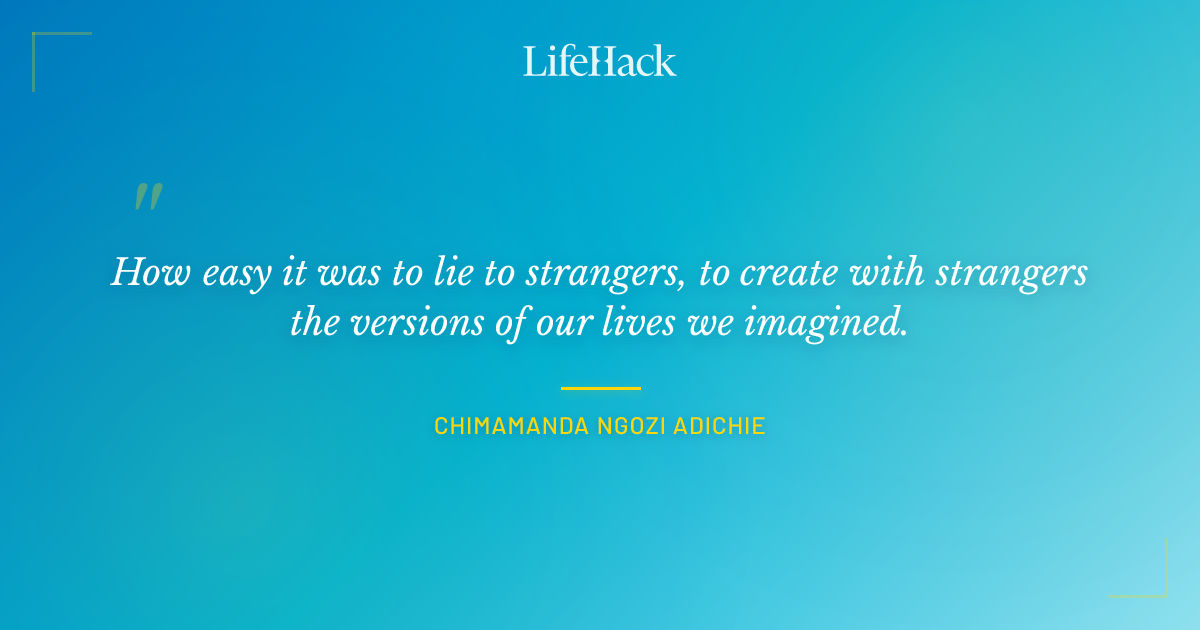 Quote by Chimamanda Ngozi Adichie
