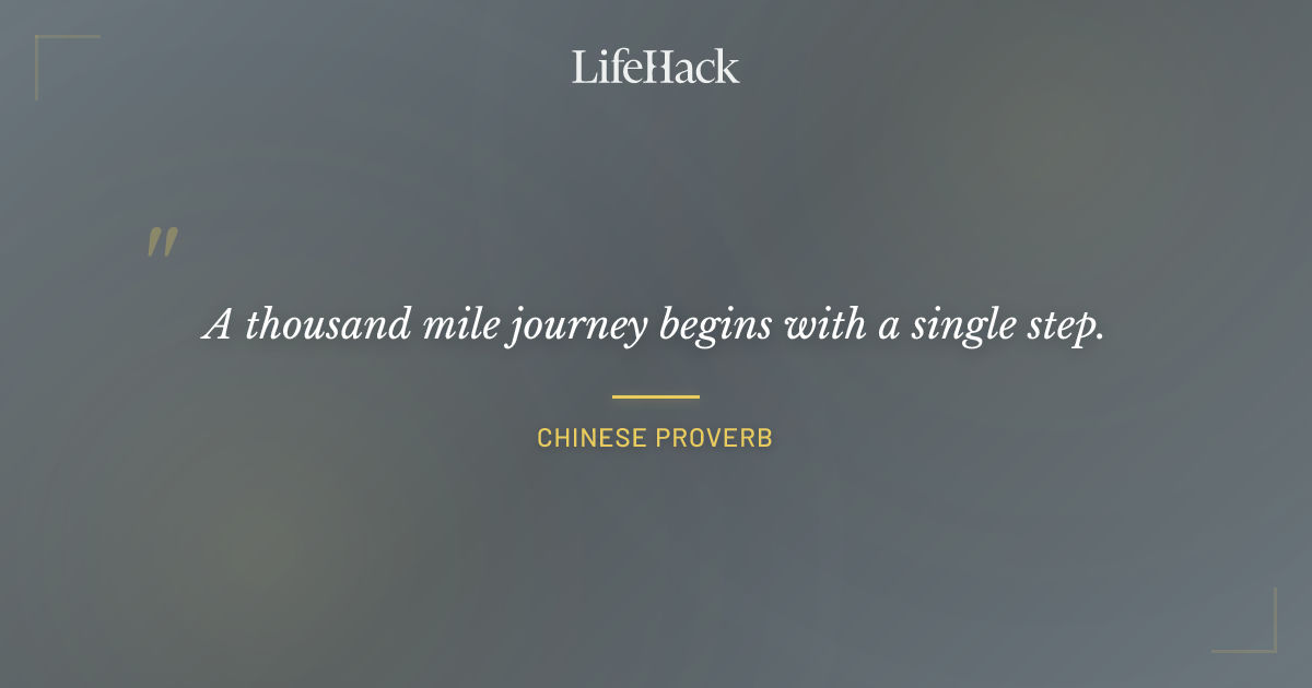 Quote by Chinese Proverb