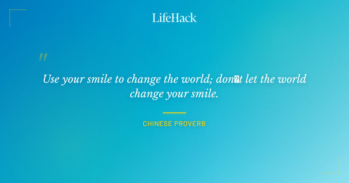 Quote by Chinese Proverb