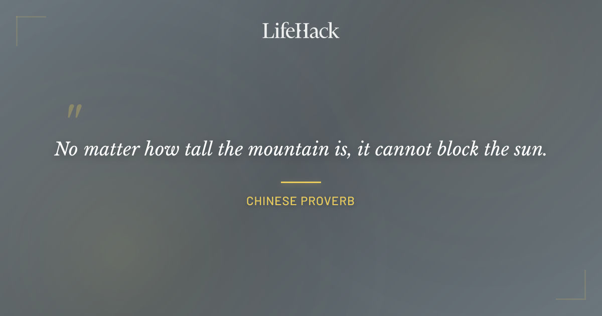 Quote by Chinese Proverb
