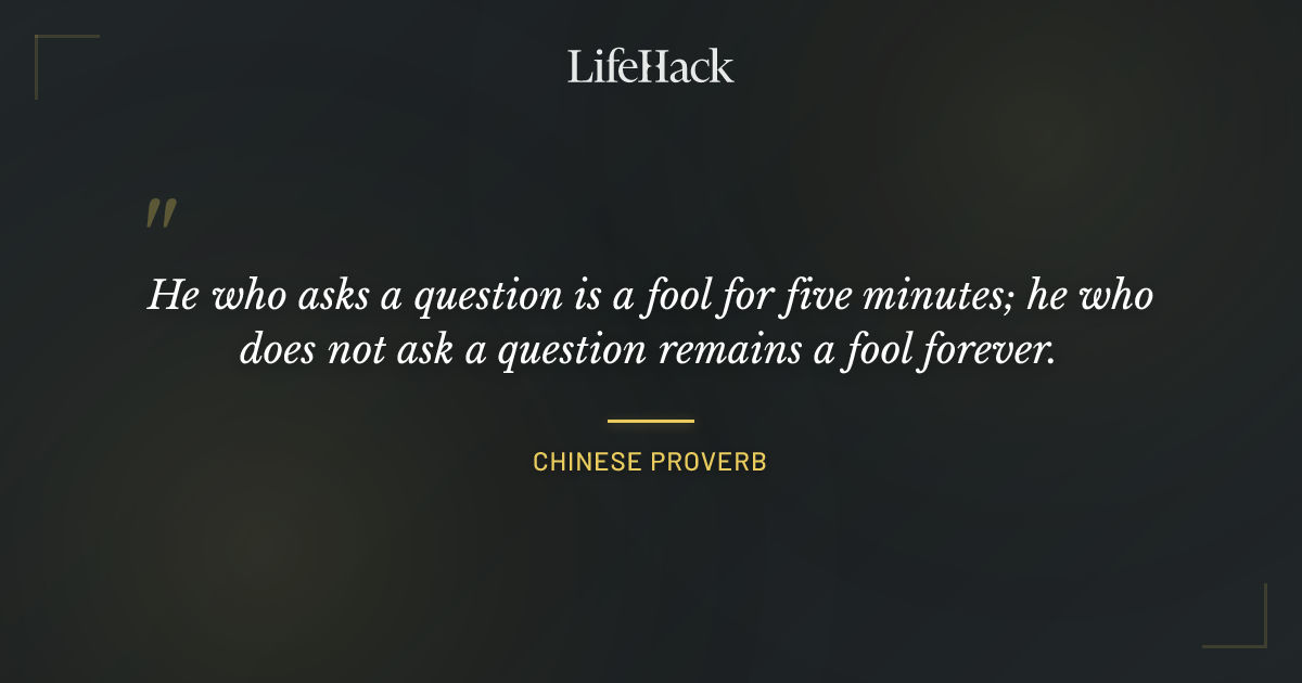 Quote by Chinese Proverb