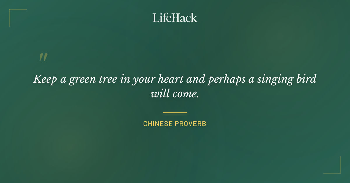 Quote by Chinese Proverb