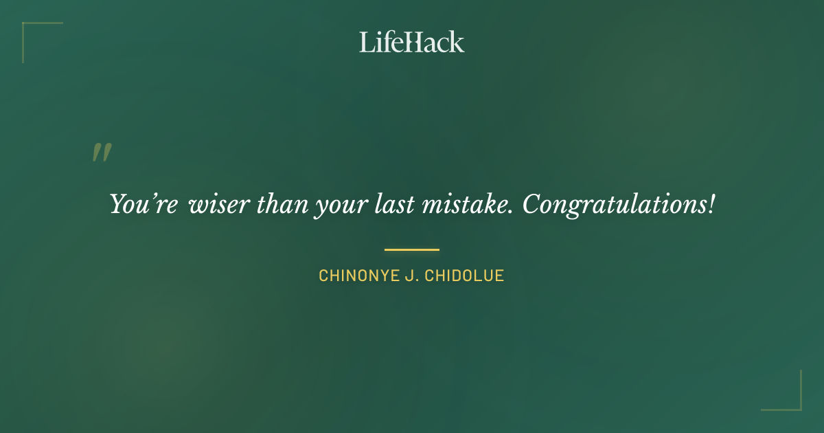 Quote by Chinonye J. Chidolue