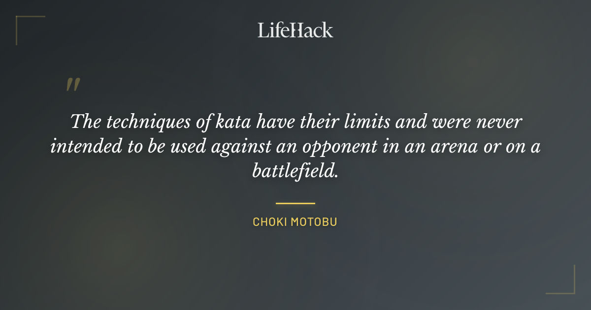 Quote by Choki Motobu