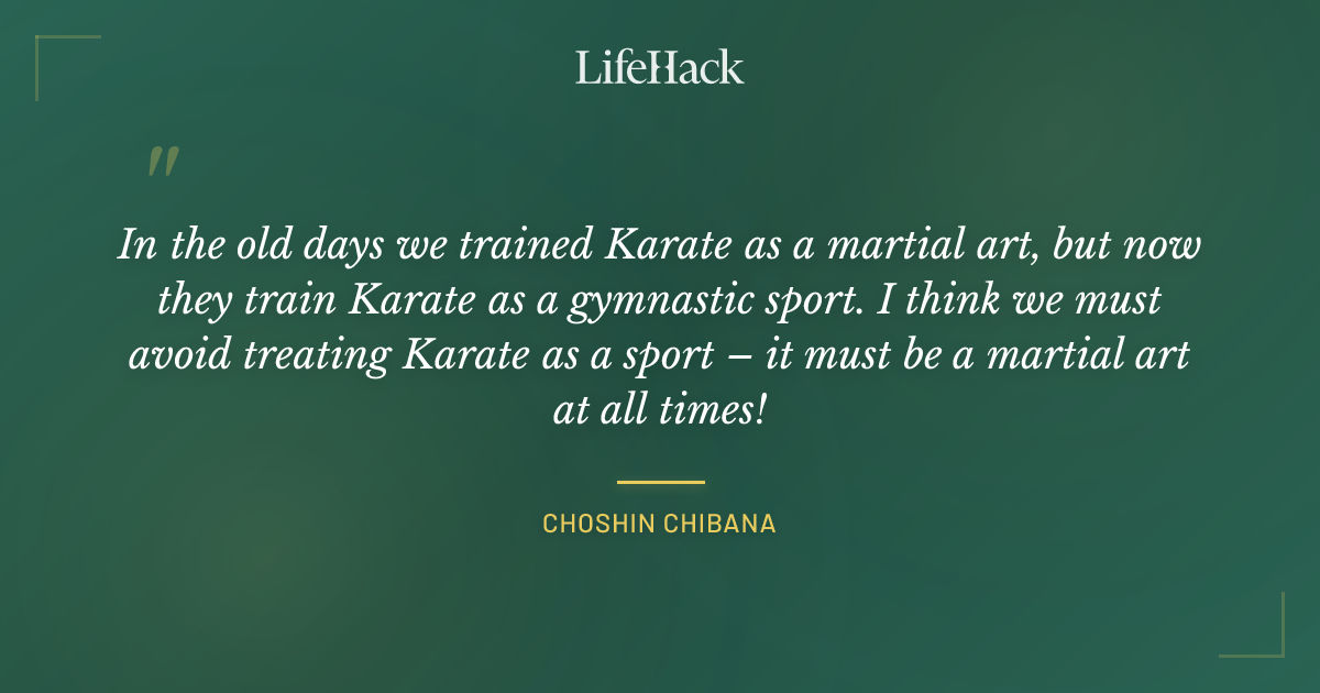 Quote by Choshin Chibana