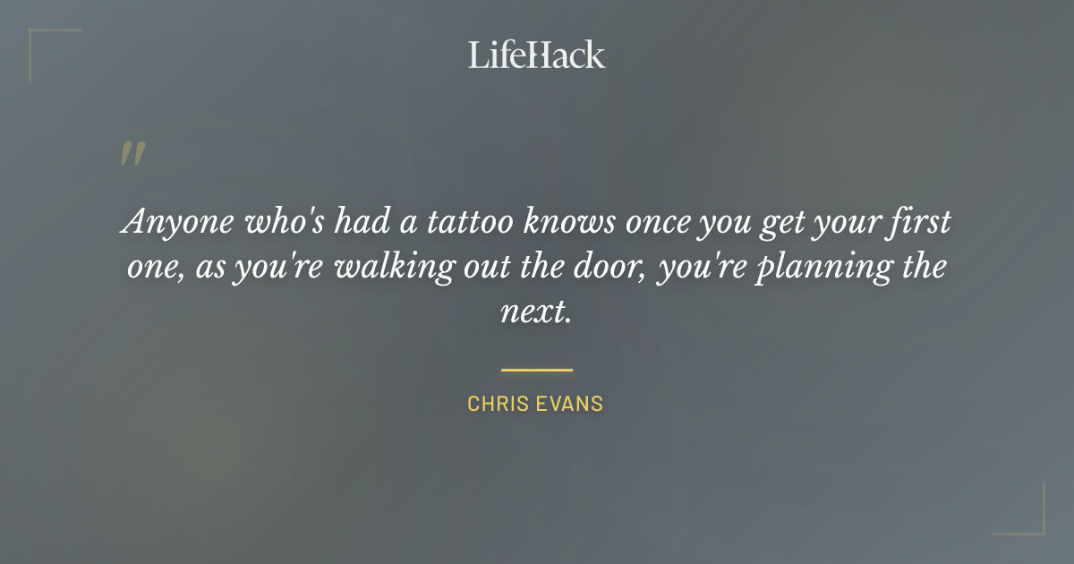 Quote by Chris Evans