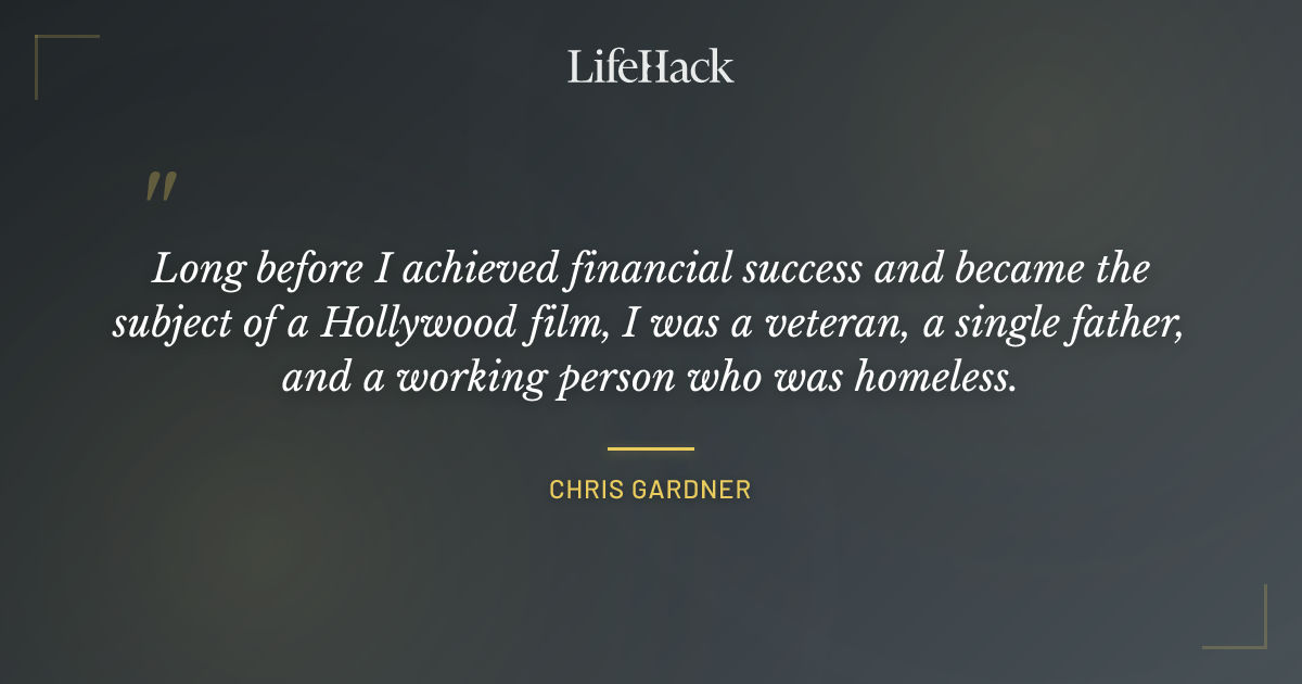 Quote by Chris Gardner