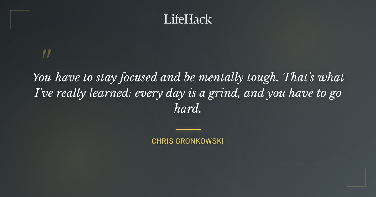 Quote by Chris Gronkowski