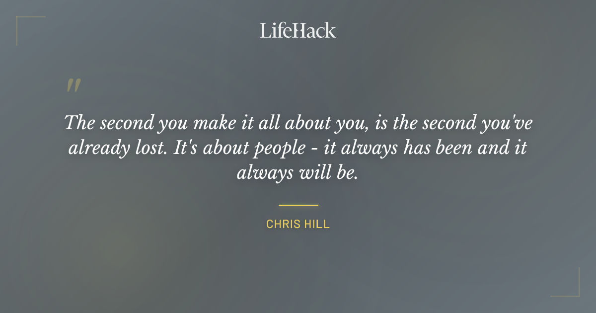 Quote by Chris Hill