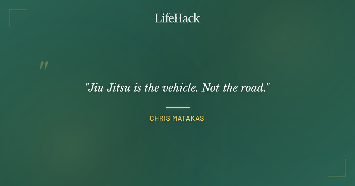 Quote by Chris Matakas
