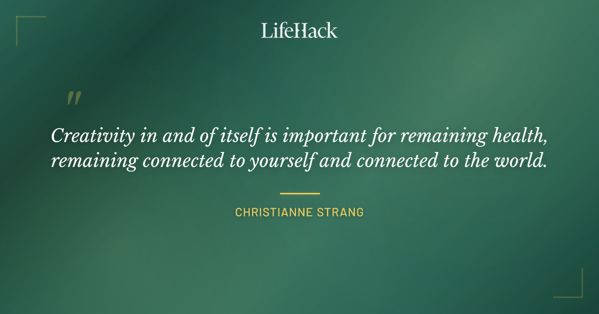 Quote by Christianne Strang