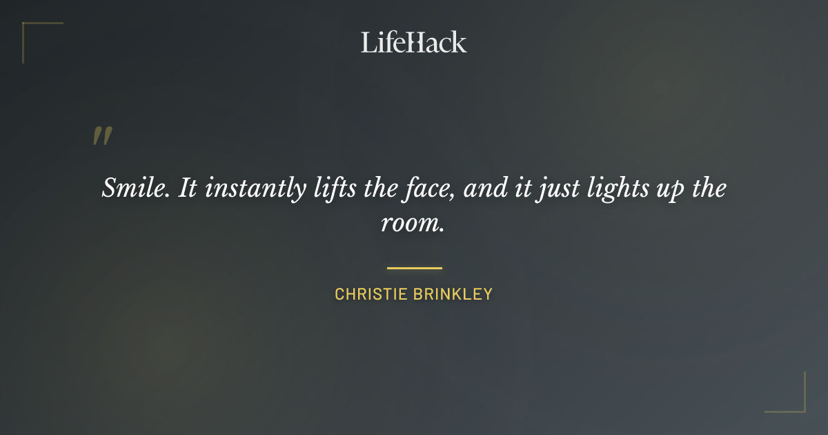 Quote by Christie Brinkley