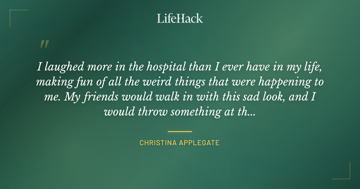 Quote by Christina Applegate
