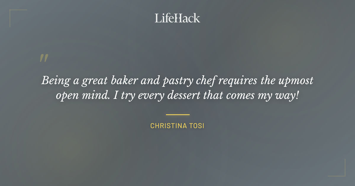 Quote by Christina Tosi