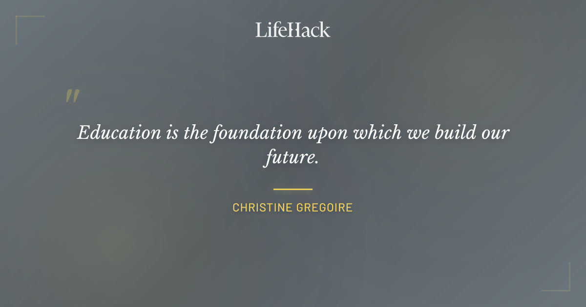 Quote by Christine Gregoire