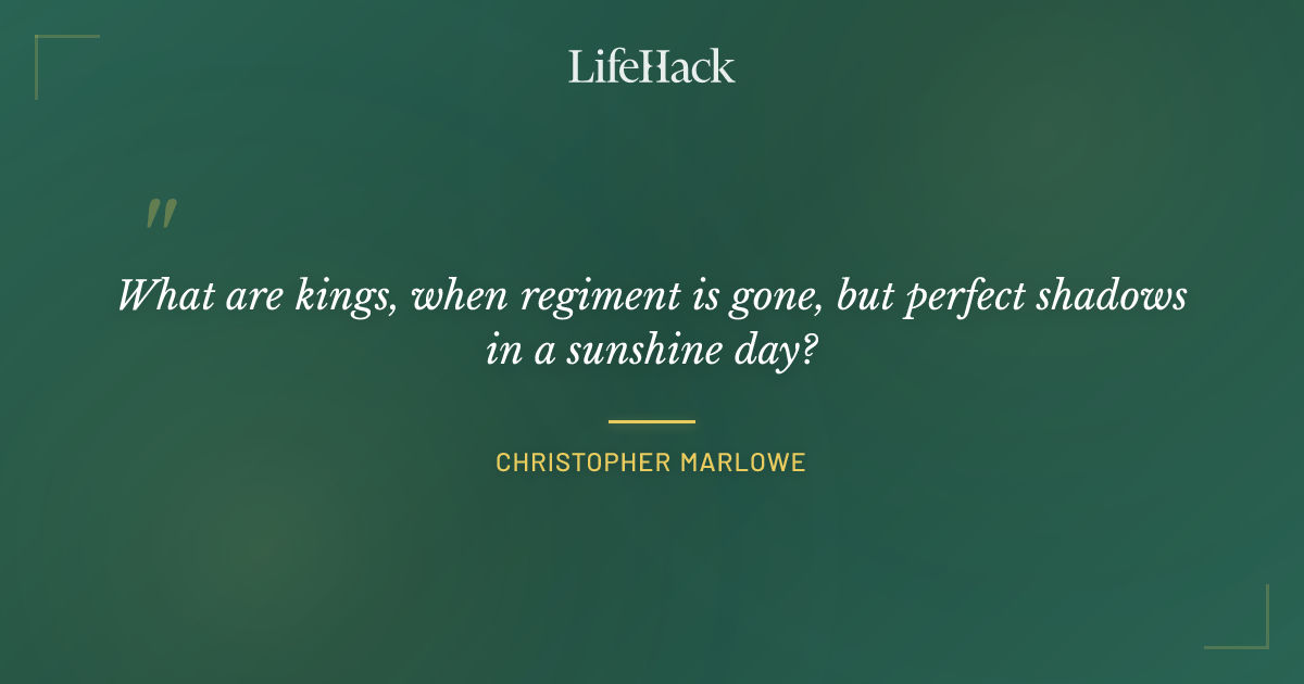 Quote by Christopher Marlowe