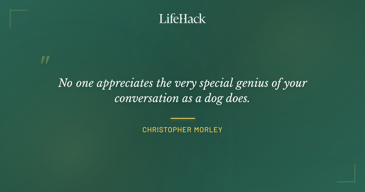 Quote by Christopher Morley
