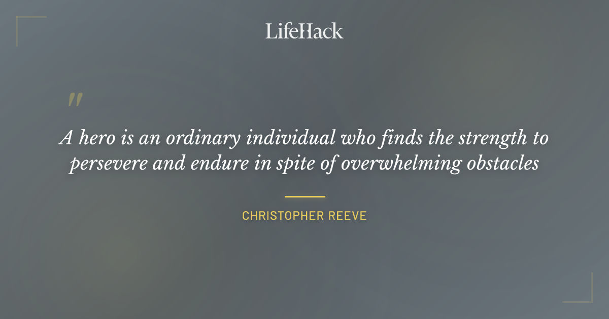 Quote by Christopher Reeve