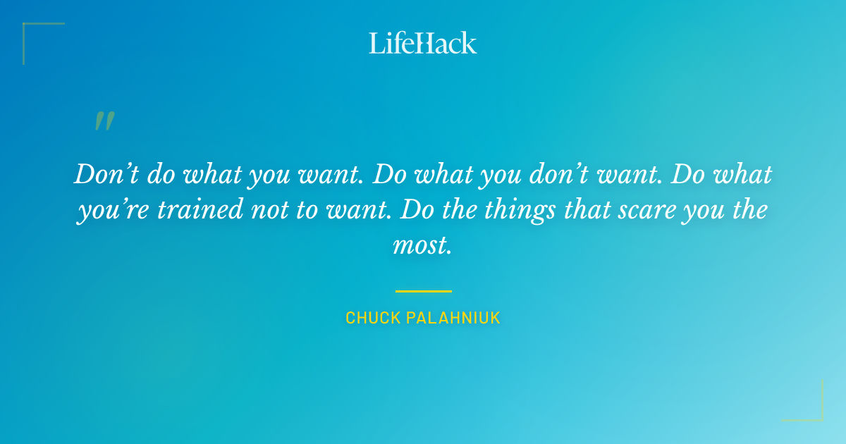Quote by Chuck Palahniuk