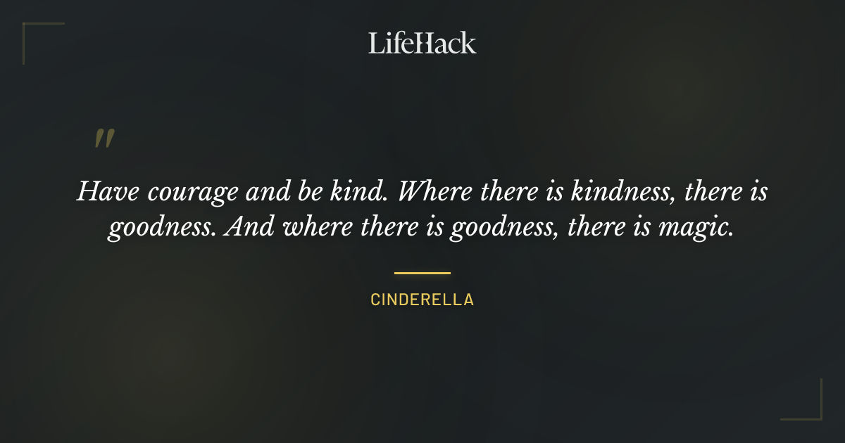 Quote by Cinderella