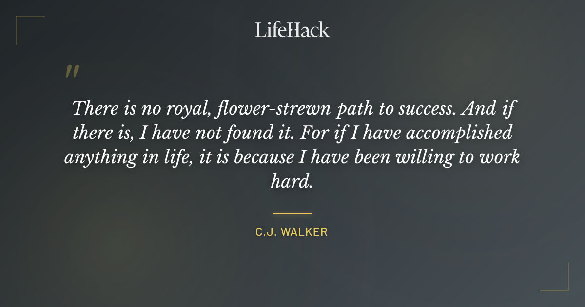Quote by C.J. Walker