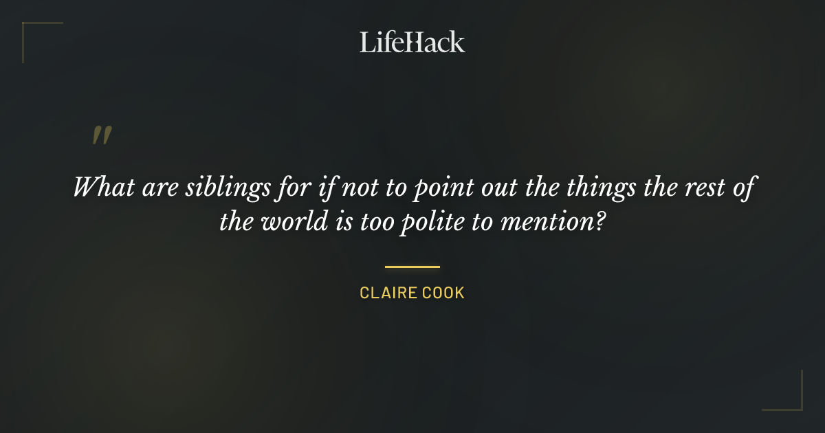 Quote by Claire Cook