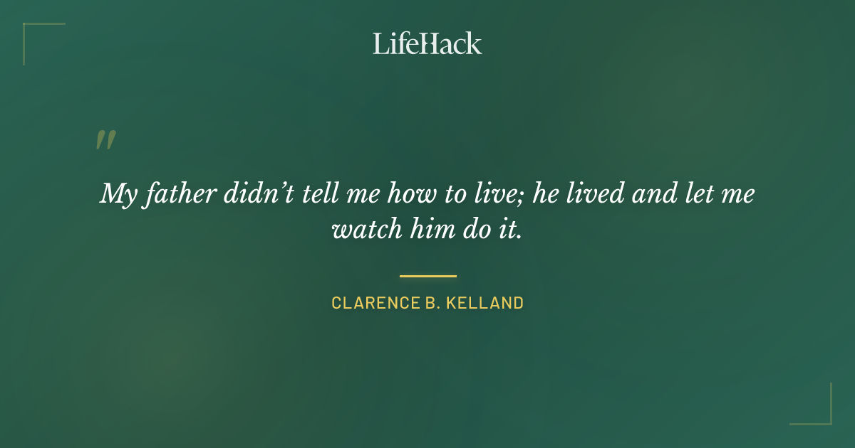 Quote by Clarence B. Kelland