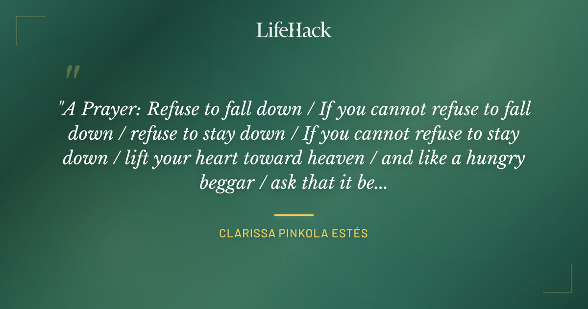 Quote by Clarissa Pinkola Estés
