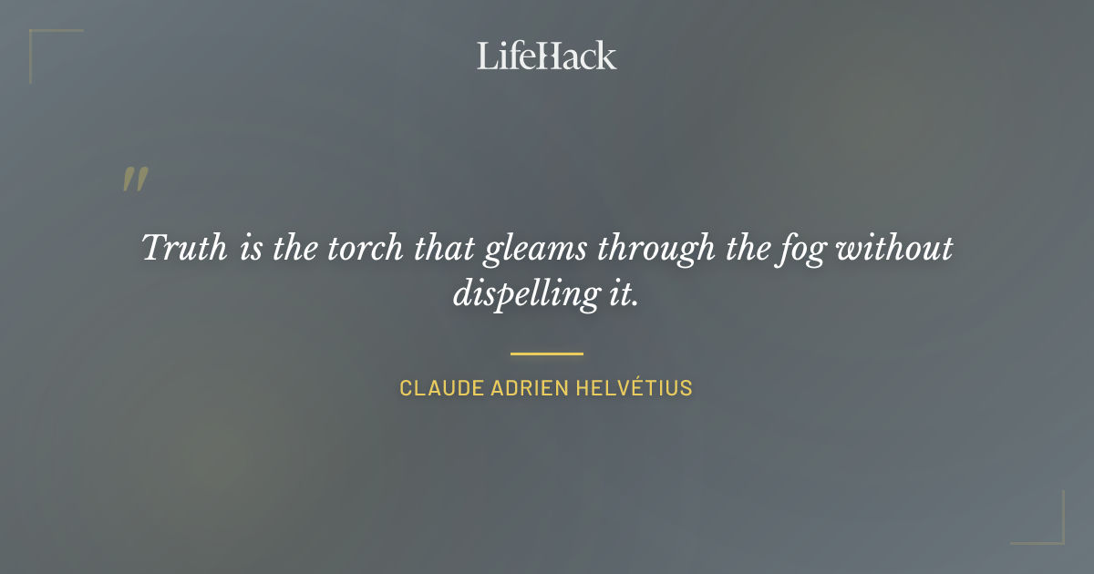Quote by Claude Adrien Helvétius