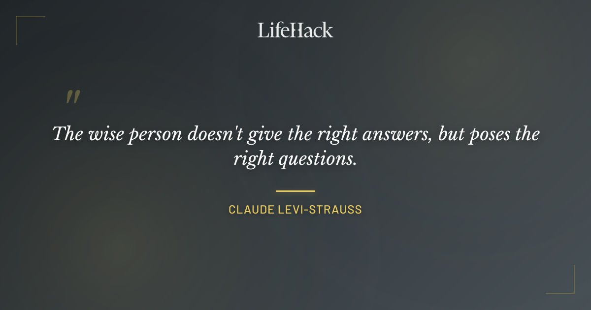 Quote by Claude Levi-Strauss
