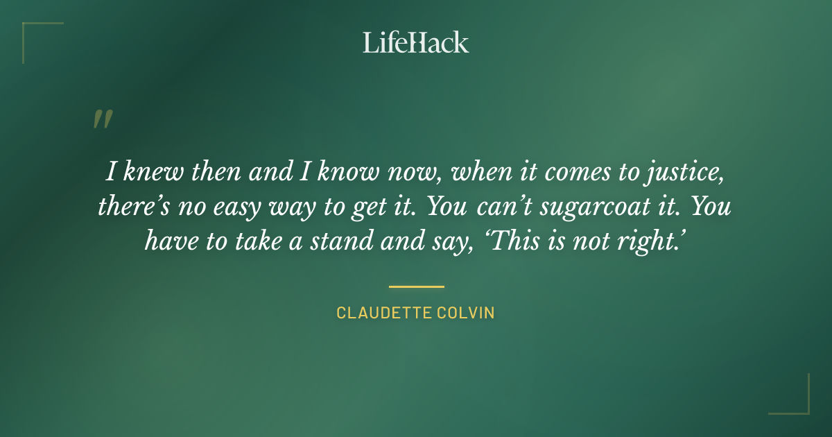 Quote by Claudette Colvin