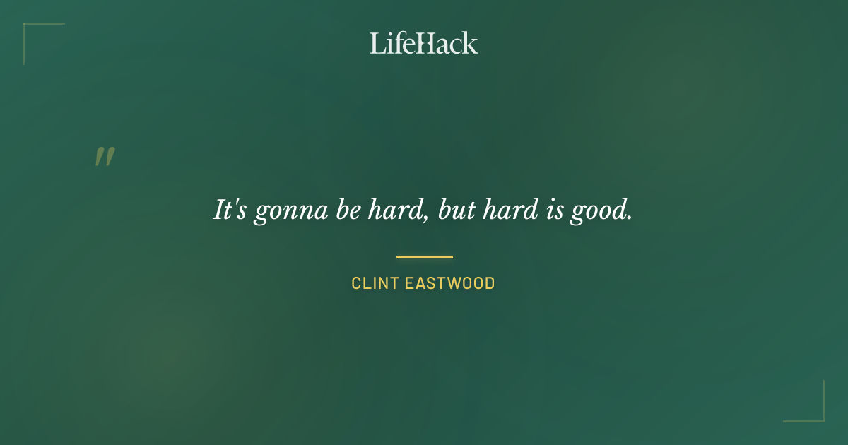 Quote by Clint Eastwood