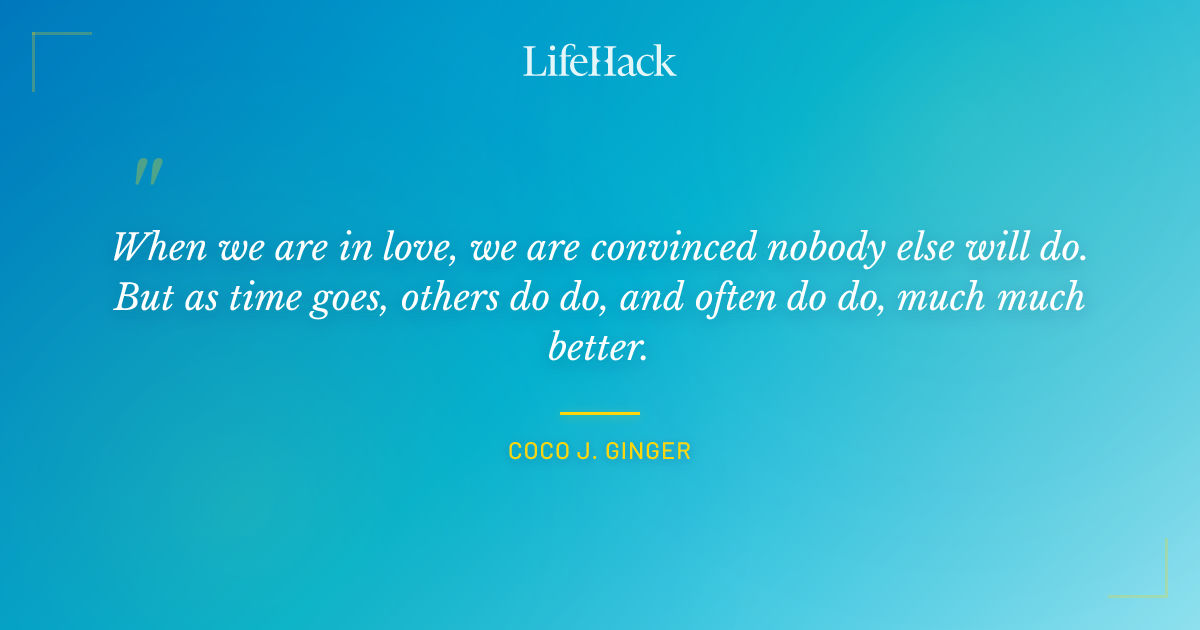 Quote by Coco J. Ginger