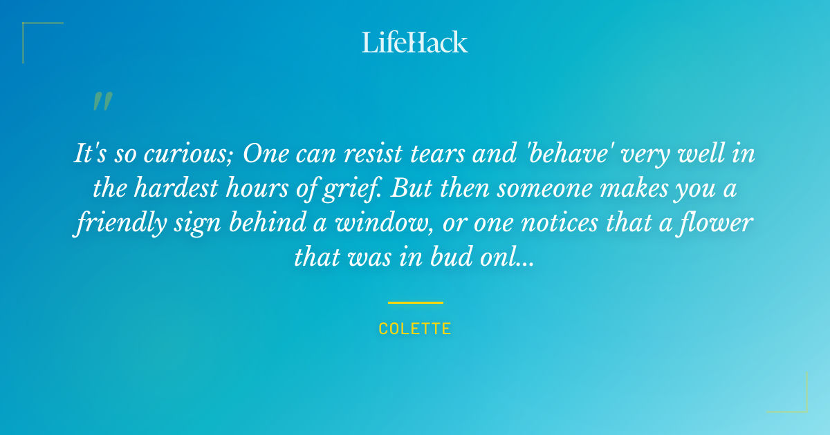 Quote by Colette