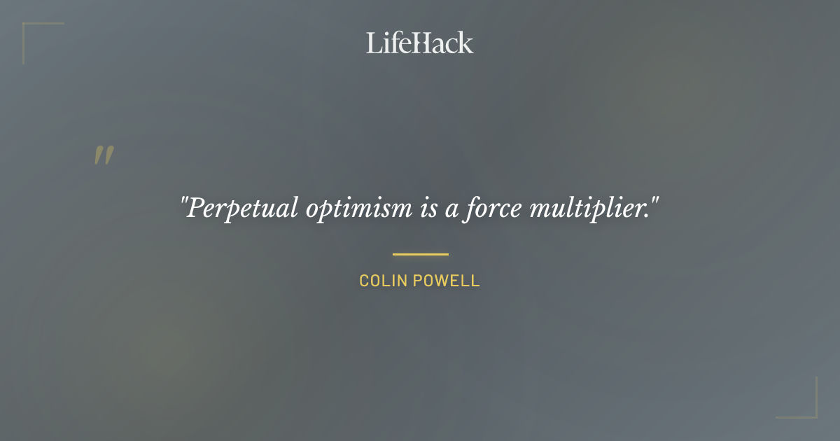 Quote by Colin Powell