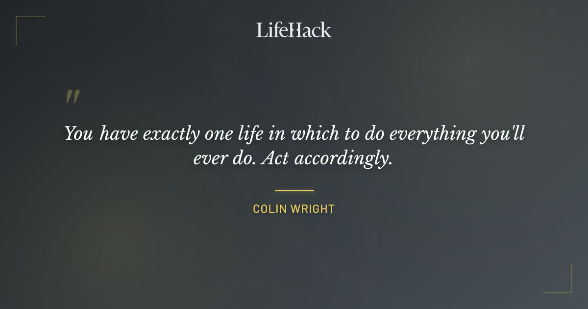 Quote by Colin Wright