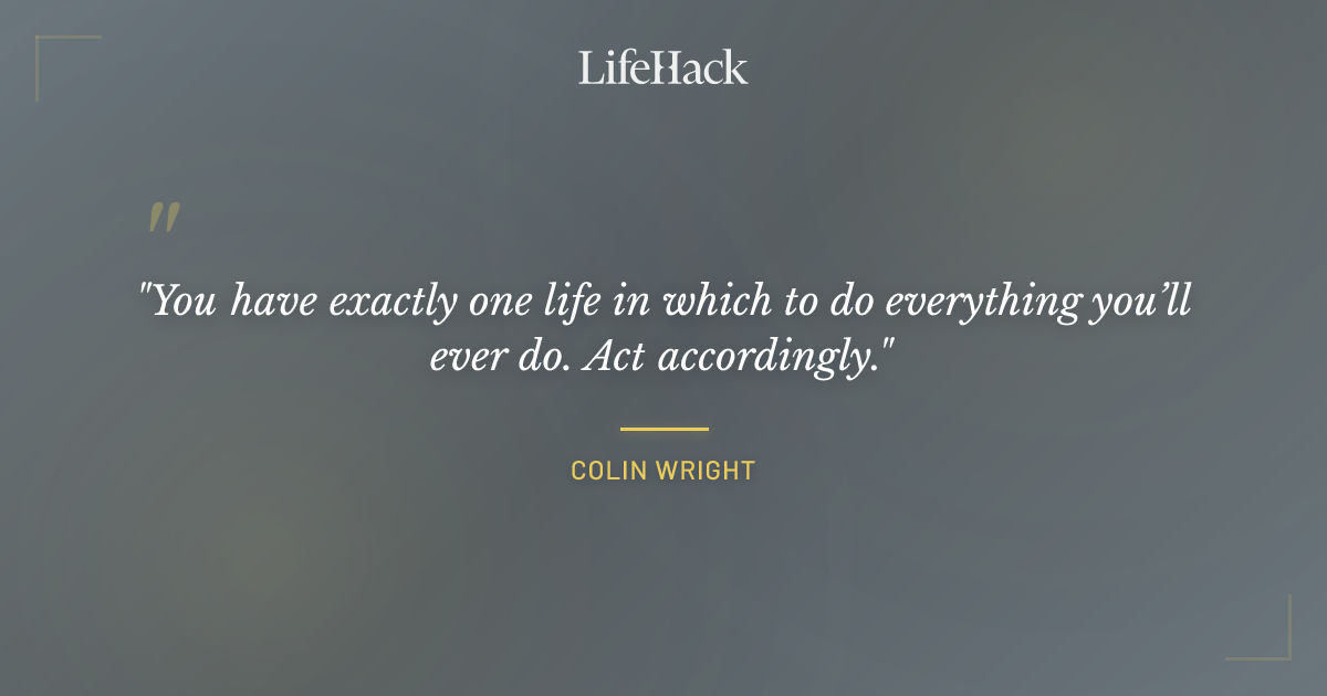 Quote by Colin Wright