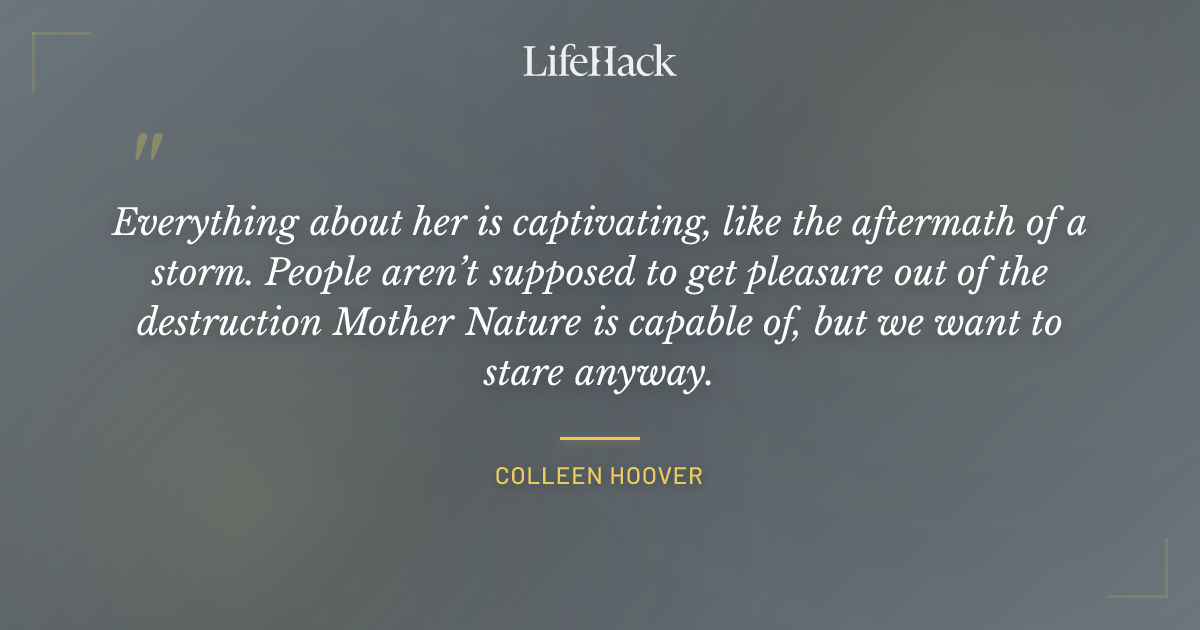 Quote by Colleen Hoover