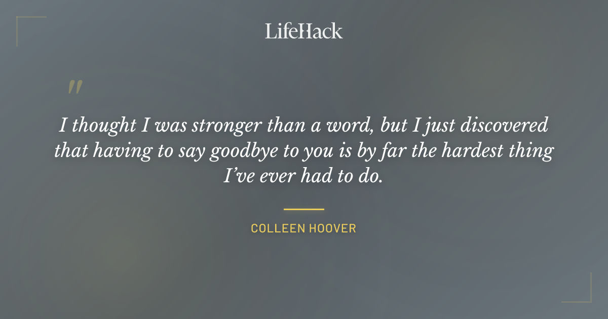Quote by Colleen Hoover