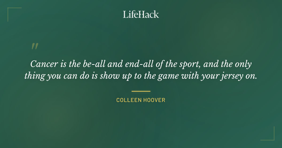 Quote by Colleen Hoover