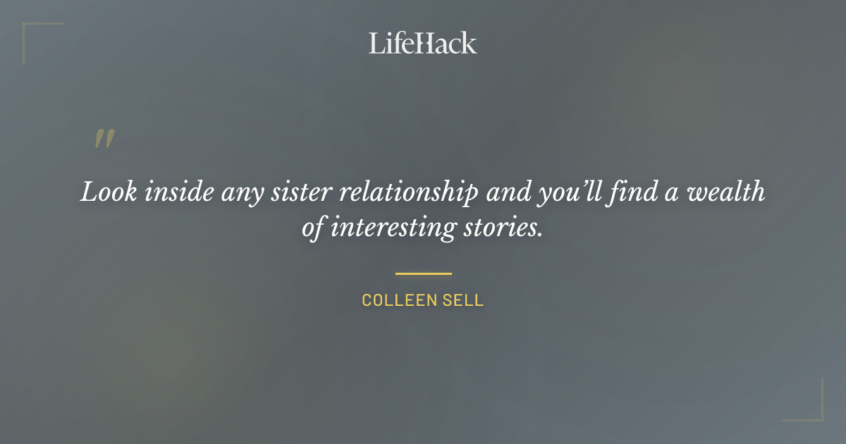 Quote by Colleen Sell